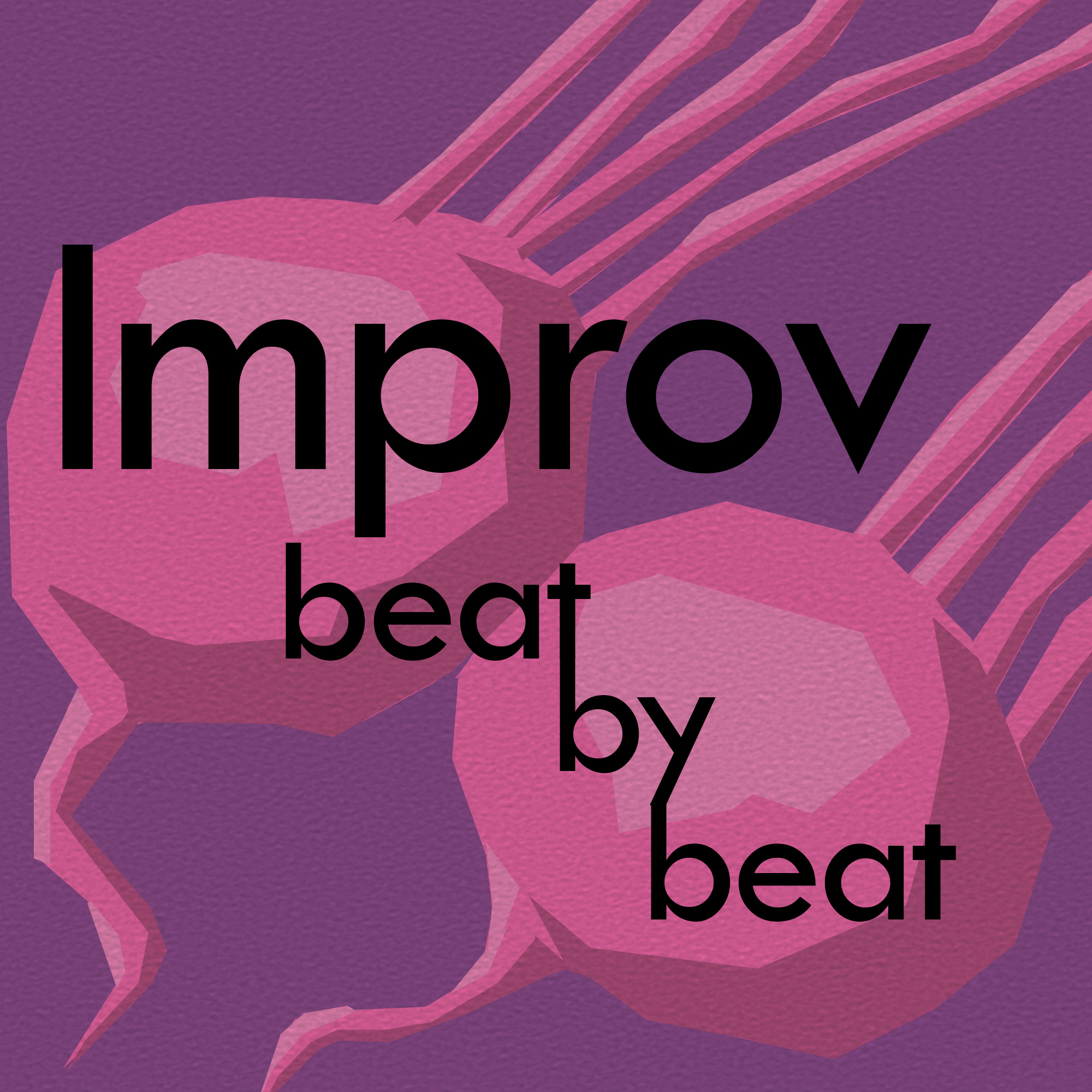 Improv, Beat by Beat